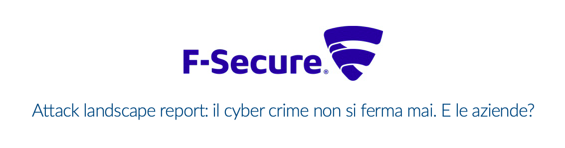 Attack landscape report: il cyber crime non si ferma mai. E le aziende?